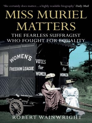 cover image of Miss Muriel Matters